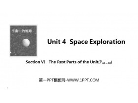 《Space Exploration》SectionⅥ PPT课件-第一PPT