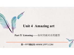 《Amazing art》PartⅣ PPT课件-第一PPT