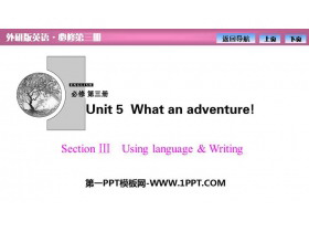 《What an adventure!》SectionⅢ PPT课件-第一PPT