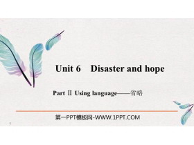 《Disaster and hope》PartⅡ PPT课件-第一PPT