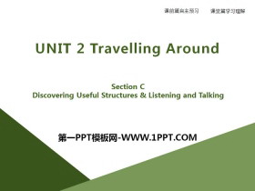 《Travelling Around》Section C PPT-第一PPT