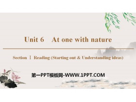 《At one with nature》Section ⅠPPT课件-第一PPT
