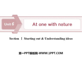 《At one with nature》Section ⅠPPT下载-第一PPT