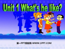 《What’s he like?》PPT课件3-第一PPT