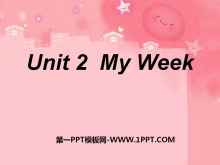 《My week》PPT课件-第一PPT