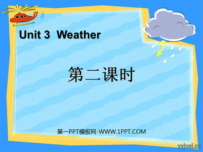 图片[1]-《Weather》第二课时PPT课件-第一PPT