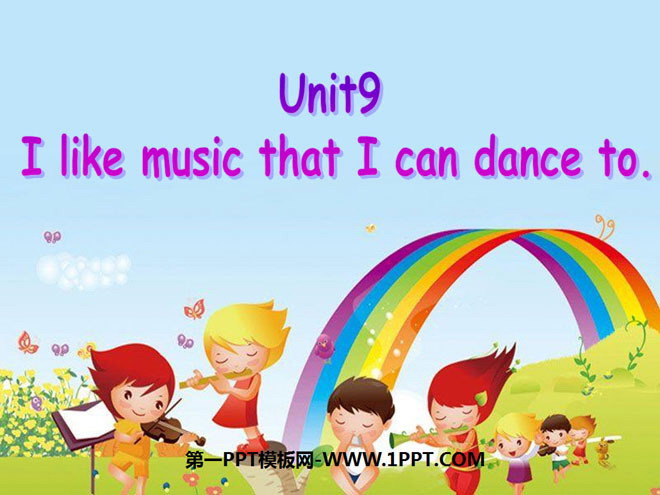 图片[1]-《I like music that I can dance to》PPT课件-第一PPT
