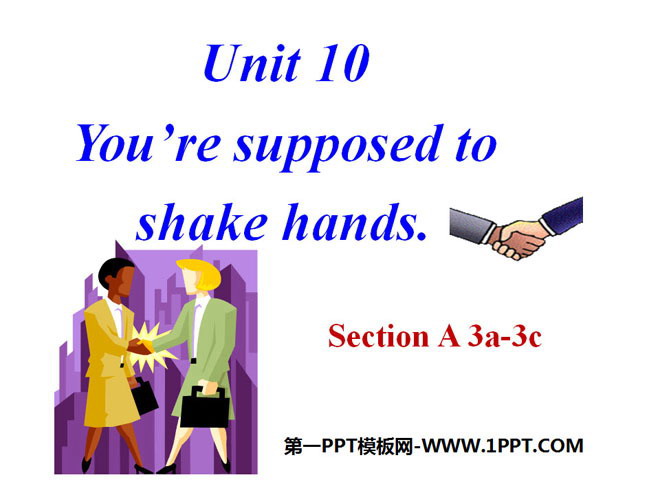 图片[1]-《You are supposed to shake hands》PPT课件7-第一PPT