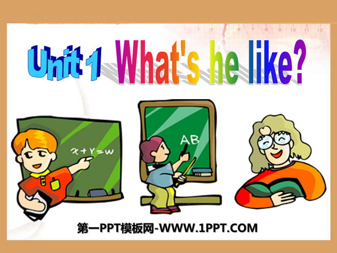 图片[1]-《What’s he like?》PPT课件-第一PPT