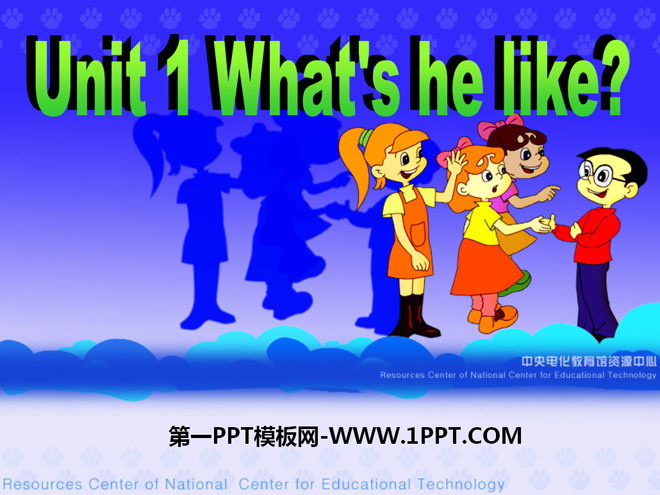 图片[1]-《What’s he like?》PPT课件3-第一PPT