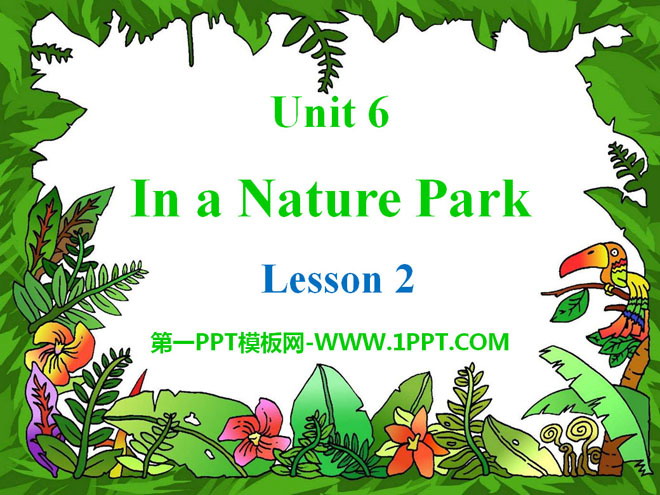 图片[1]-《In a nature park》PPT课件8-第一PPT