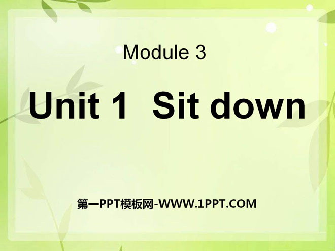 图片[1]-《Sit down!》PPT课件2-第一PPT
