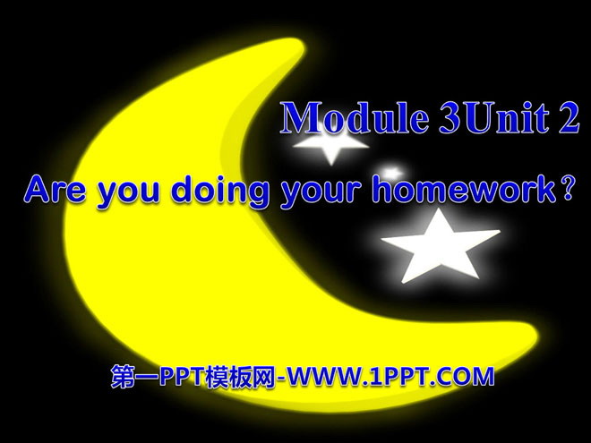 图片[1]-《Are you doing your homework?》PPT课件2-第一PPT