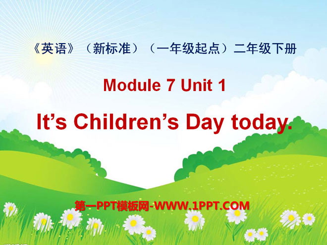 图片[1]-《It’s Children’s Day today》PPT课件4-第一PPT