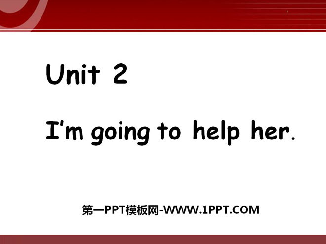 图片[1]-《I’m going to help her》PPT课件3-第一PPT