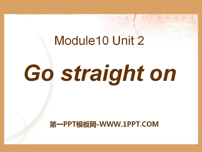 图片[1]-《Go straight on》PPT课件6-第一PPT