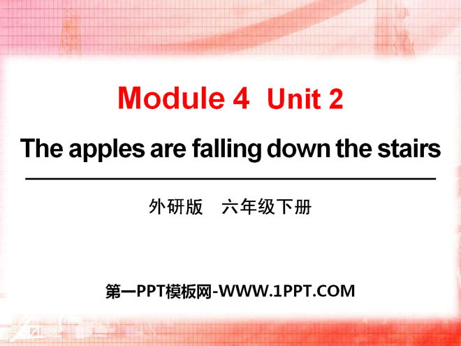 图片[1]-《The apples are falling down the stairs》PPT课件5-第一PPT