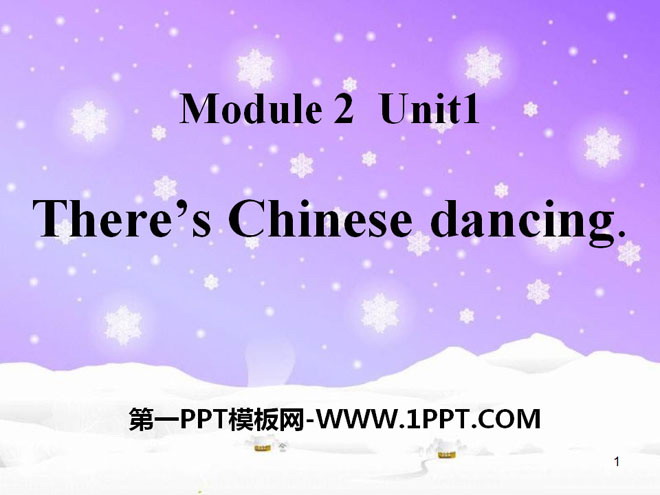 图片[1]-《There’s Chinese dancing》PPT课件2-第一PPT