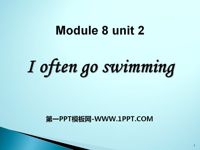图片[1]-《I often go swimming》PPT课件2-第一PPT
