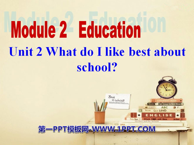 图片[1]-《What do I like best about school?》Education PPT课件2-第一PPT