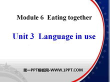《Language in use》Eating together PPT课件3-第一PPT