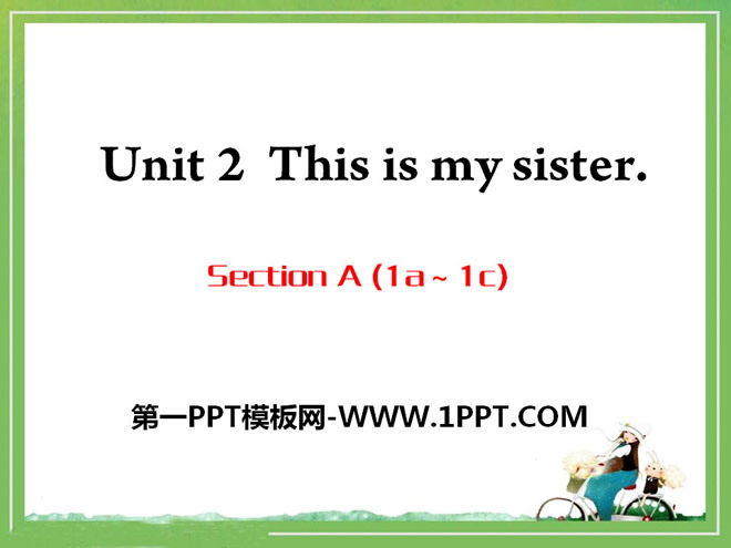 图片[1]-《This is my sister》PPT课件9-第一PPT