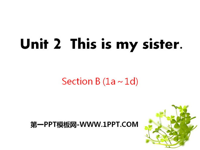 图片[1]-《This is my sister》PPT课件11-第一PPT
