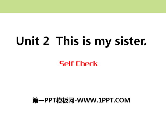 图片[1]-《This is my sister》PPT课件13-第一PPT