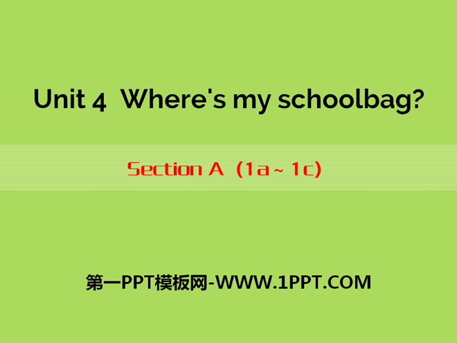 图片[1]-《Where’s my schoolbag?》PPT课件11-第一PPT
