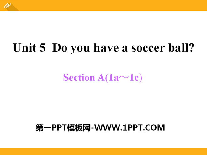 图片[1]-《Do you have a soccer ball?》PPT课件11-第一PPT