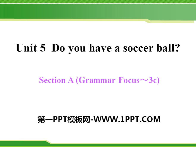 图片[1]-《Do you have a soccer ball?》PPT课件13-第一PPT