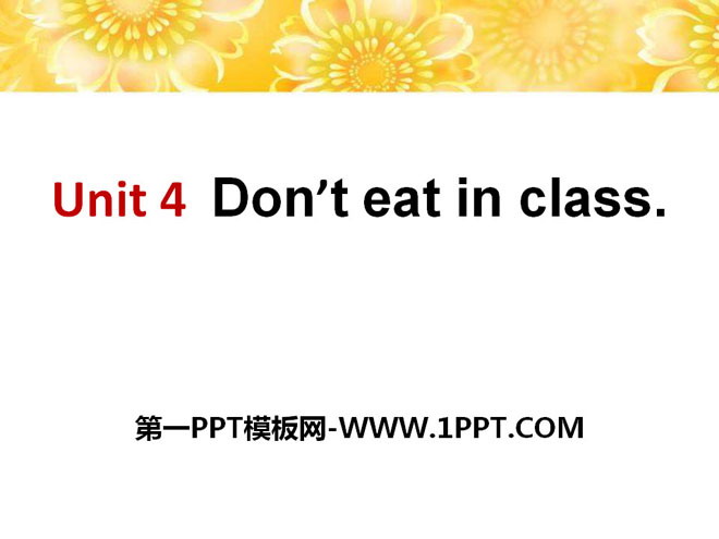 图片[1]-《Don’t eat in class》PPT课件8-第一PPT