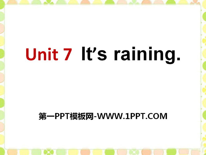 图片[1]-《It’s raining》PPT课件10-第一PPT