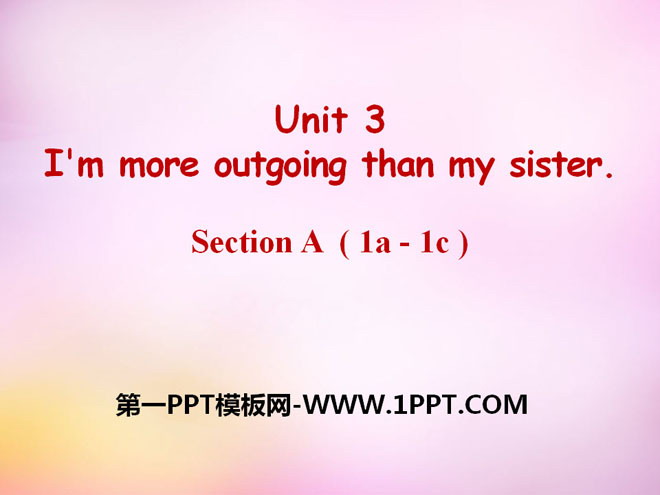 图片[1]-《I’m more outgoing than my sister》PPT课件17-第一PPT