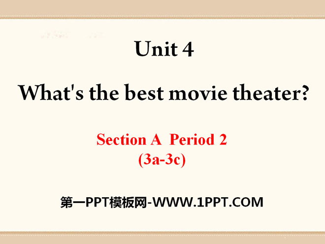 图片[1]-《What’s the best movie theater?》PPT课件21-第一PPT