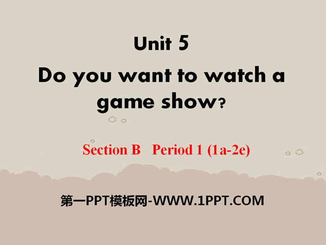图片[1]-《Do you want to watch a game show》PPT课件20-第一PPT