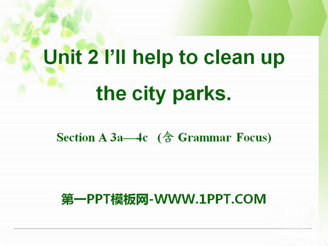 图片[1]-《I’ll help to clean up the city parks》PPT课件7-第一PPT