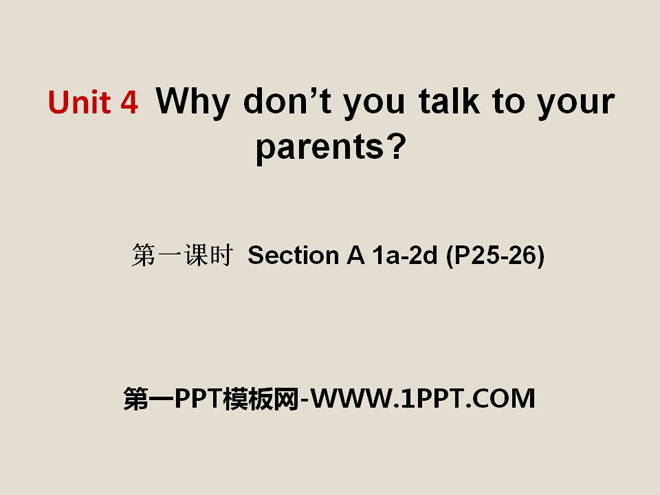 图片[1]-《Why don’t you talk to your parents?》PPT课件10-第一PPT
