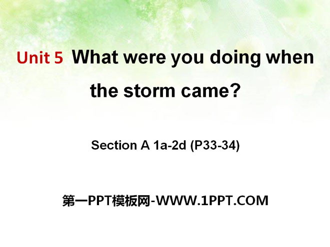 图片[1]-《What were you doing when the rainstorm came?》PPT课件11-第一PPT