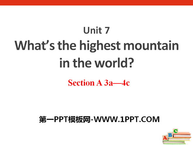 图片[1]-《What’s the highest mountain in the world?》PPT课件9-第一PPT