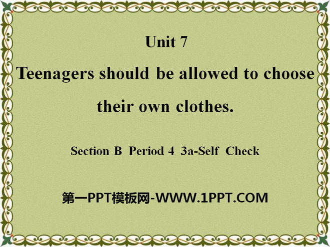 图片[1]-《Teenagers should be allowed to choose their own clothes》PPT课件23-第一PPT