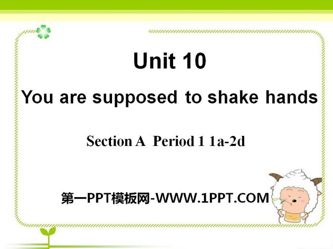 图片[1]-《You are supposed to shake hands》PPT课件8-第一PPT