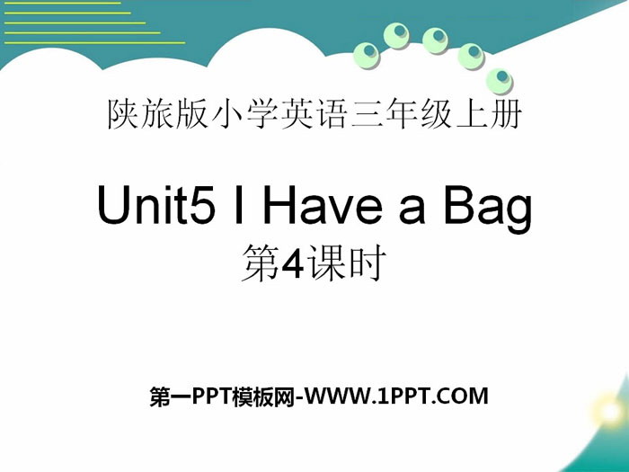 图片[1]-《I Have a Bag》PPT课件下载-第一PPT