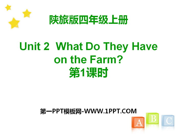 图片[1]-《What Do They Have on the Farm?》PPT-第一PPT