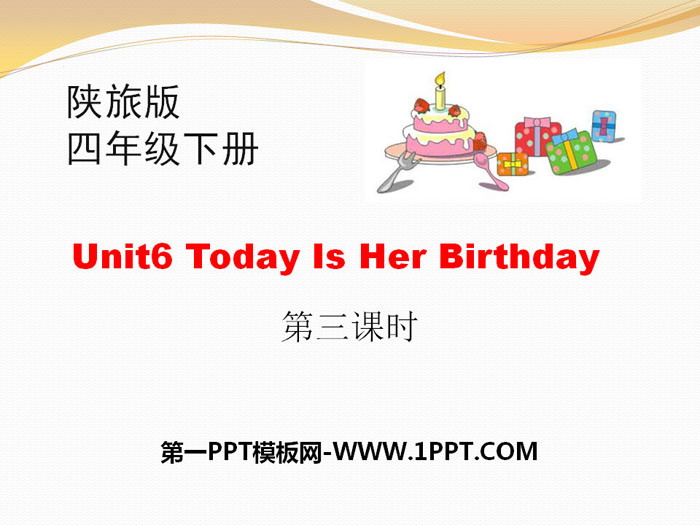 图片[1]-《Today Is Her Birthday》PPT下载-第一PPT