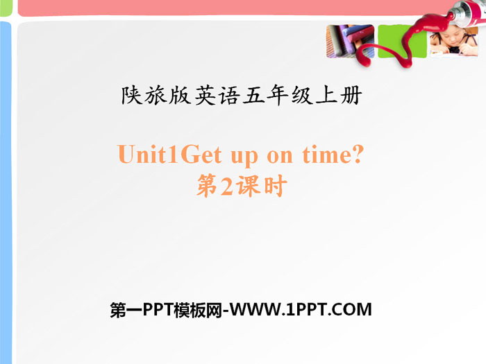 图片[1]-《Get Up on Time》PPT课件-第一PPT