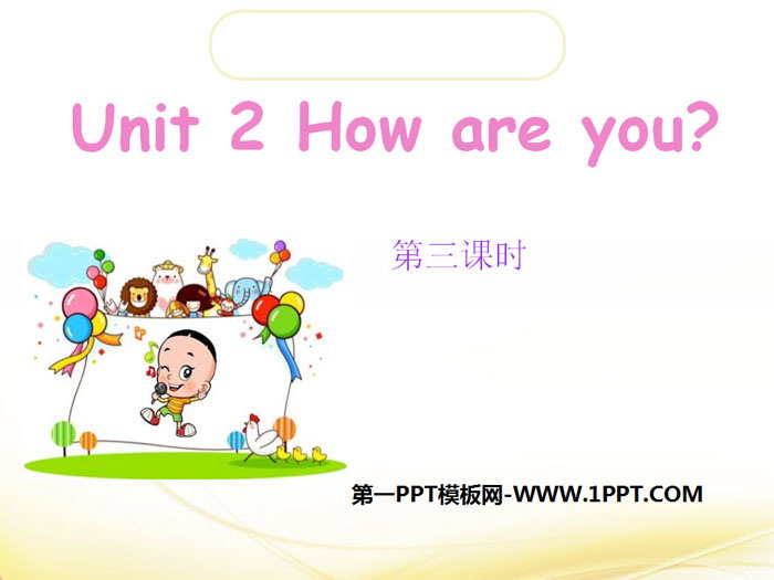 图片[1]-《How are you?》PPT课件免费下载-第一PPT