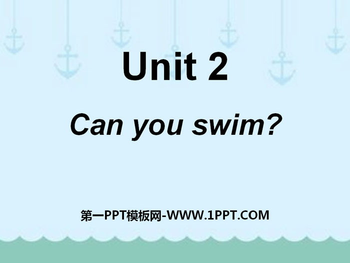 图片[1]-can_you_swim-第一PPT