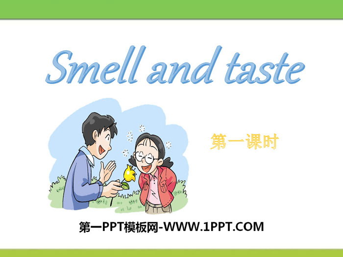 图片[1]-smell_and_taste-第一PPT