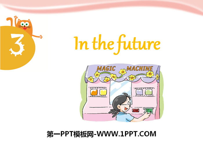 图片[1]-《In the future》PPT-第一PPT
